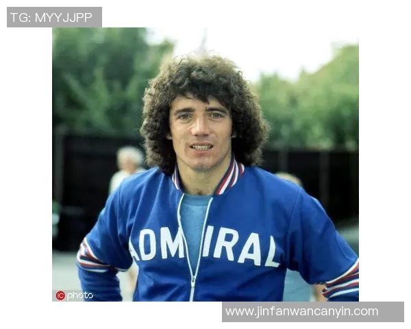 欧洲足坛巨星风采盘点从绿茵传奇到新时代璀璨球员人物志 欧洲足坛巨星风采盘点从绿茵传奇到新时代璀璨球员人物志